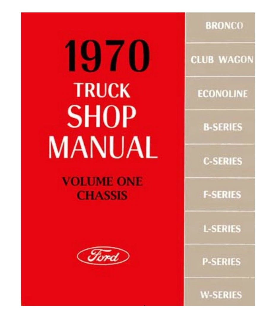1970 Ford Truck, Bronco, and Econoline Engine & Drivetrain Shop Service Repair Manual
