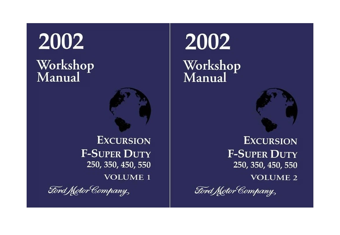 2002 Ford Excursion Super Duty & F-250 F-350 F-550 Truck Service & Repair Manual